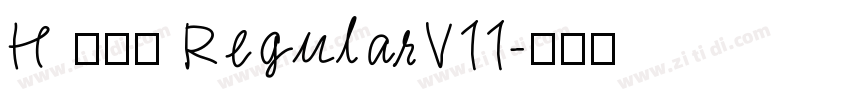 H 新雅兰 RegularV11字体转换